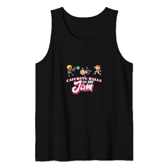 Sport Dodgeball Catching Balls Is My Jam Funny Stick Man Player 1 Tank Tops
