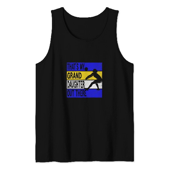 Sport Volleyball Grandparents Thats My Granddaughter Out There Tank Tops