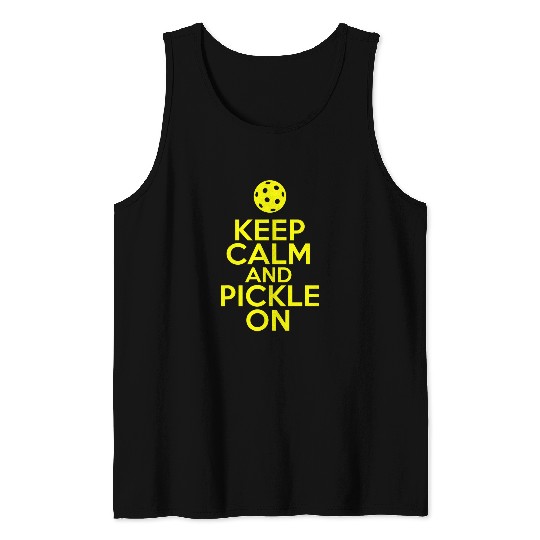 Sport Pickleball Keep Calm and Pickle On Pickleball Player Paddleball Funny Tank Tops