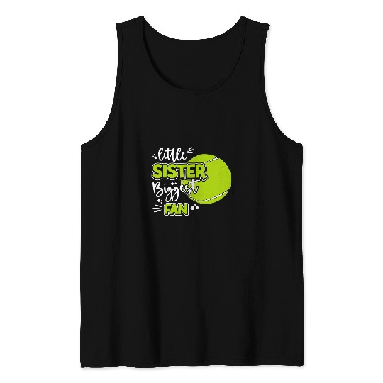 Discover Sport Tennis Little Sister Biggest Fan Tennis Tennis Girl Tank Tops