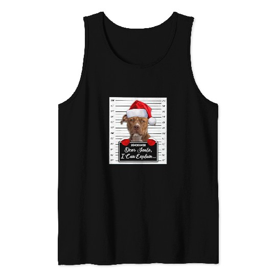 Pitbull Pet Bully Dear Santa I Can Explain Funny Christmas Pitbull Terrier Tank Tops