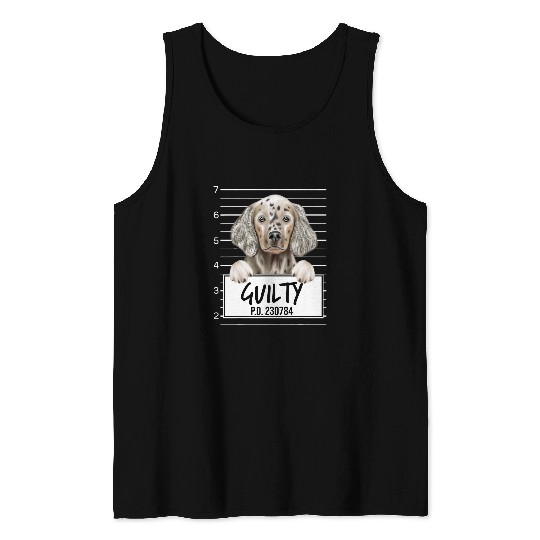 English Setter Pet Funny English Setter Mugshot Guilty Tank Tops
