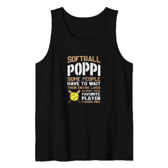 Discover Sport Softball Poppi People Have To Wait Their Entire Lives Tank Tops