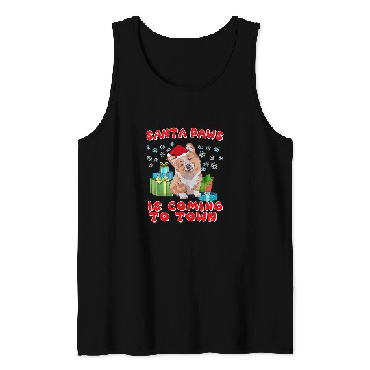 Corgi Pet Welsh Corgi Santa Hat Christmas Santa Paws Is Coming To Town Tank Tops