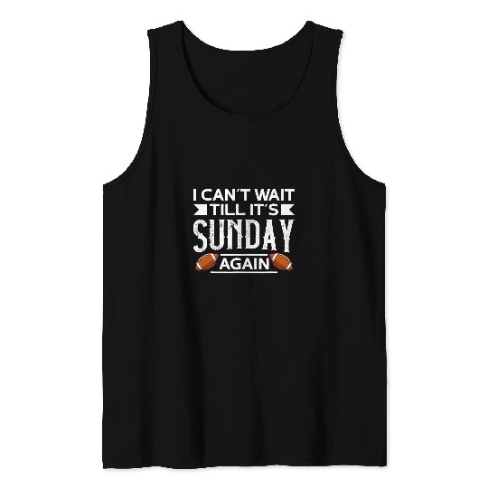 Sport American Football Sunday Football Player Football Fan Sport Tank Tops
