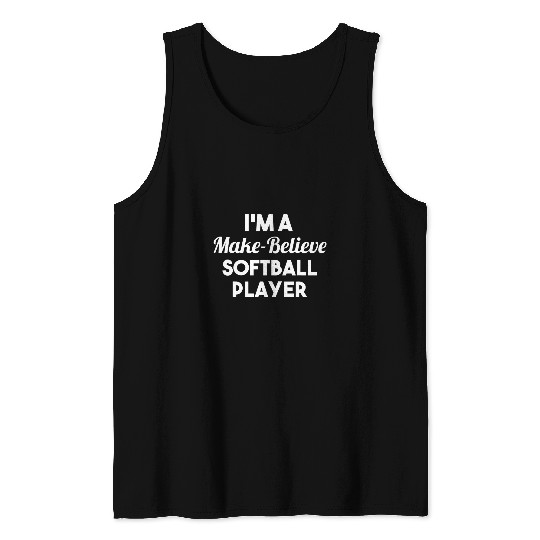 Discover Sport Softball Pretend Im a Softball Player Halloween Costume Lazy Funny Tank Tops