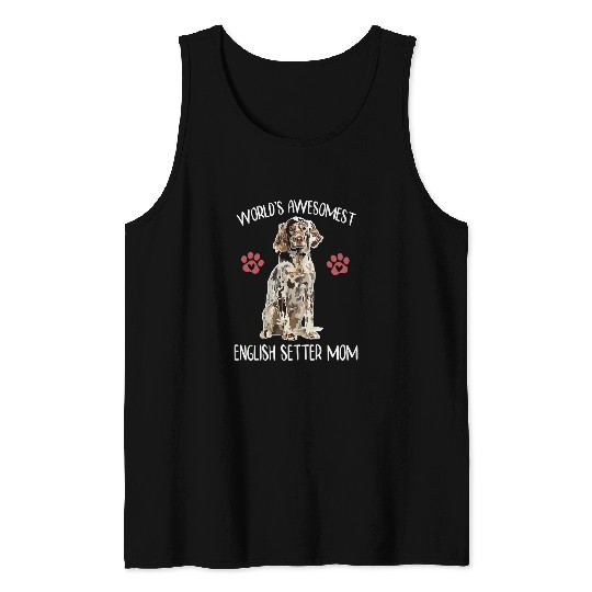 English Setter Pet Womens WORLDS AWESOMEST ENGLISH SETTER MOM Tank Tops