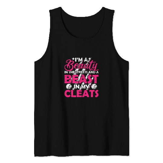 Sport Softball Beauty Beast in My Cleats Softball Player Tank Tops