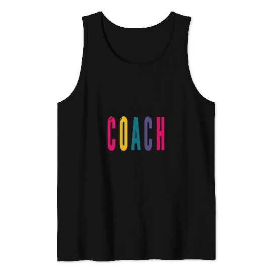 Dibs On Coachs Soccer Football Basketball Girlfriend Wife Tank Tops