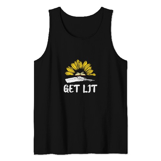 Get Lit Funny Writer Book Author Literary Humor Novelist Tank Tops
