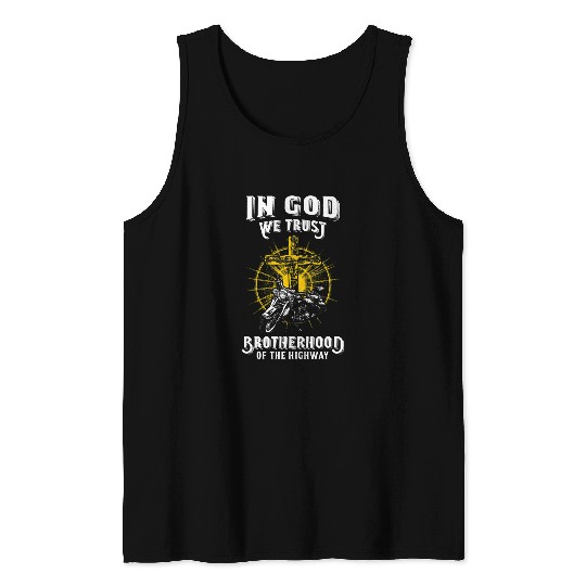 In God We Trust Brotherhood Highway Tank Tops