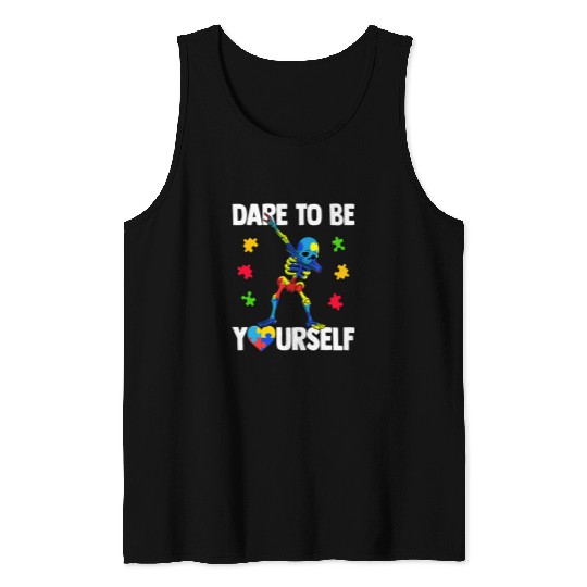 Autism Puzzle Dare To Be Yourself Autism Awareness 21 Tank Tops