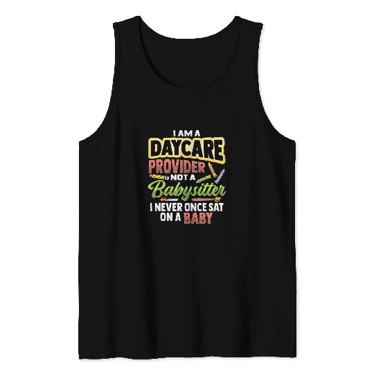 Daycare Teacher Babysitter Design for a Childcare Provider Tank Tops