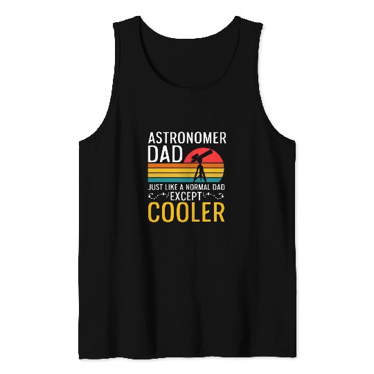 Astronomer Dad Retro Father vintages Astronomy Tank Tops