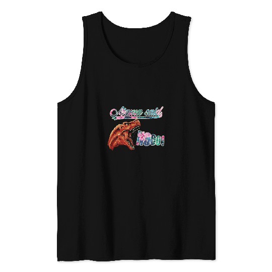 Dinosaur Pet Mama said no Funny Jurassic Tyrannosaurus Dinosaur Mama Tank Tops