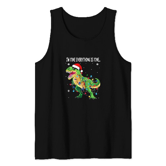 Dinosaur Pet Im Fine Everything Is Fine Christmas Lights t rex Tank Tops