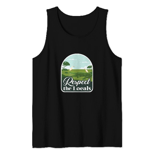 Alligator Pet Florida Alligator Crocodile Respect The Locals Tank Tops