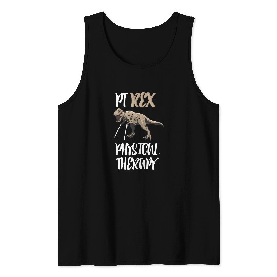 Dinosaur Pet PTRex Physical Therapy Therapist Tee Dinosaur Pediatric PT Tank Tops
