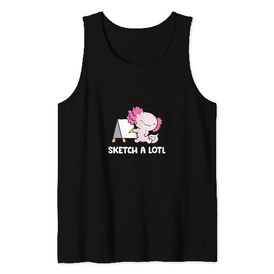 Axolotls Pet Sketch A Lotl Mexican Salamander Axolotls Tank Tops
