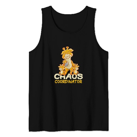 Giraffe Pet Mom Chaos Coordinator Mommy Mama Mothers Day Tank Tops