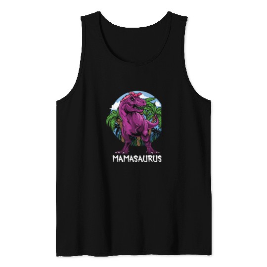 Dinosaur Pet Cool Mother Mommy Mamasaurus TRex Mom Mothers Day Tank Tops