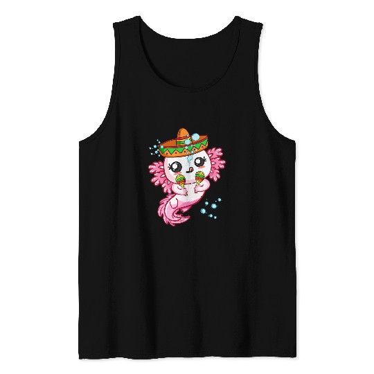 Axolotls Pet Mexican salamander Funny Axolotls Mexico Women Kids Party Tank Tops