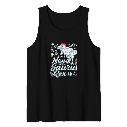 Dinosaur Pet Nana Saurus rexs Floral Design Funny Dinosaur Tyrannosaurus Tank Tops