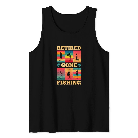 Fishing Fun Retired Gone Fishing Fish Hook Grandpa Grandparents Day Tank Tops