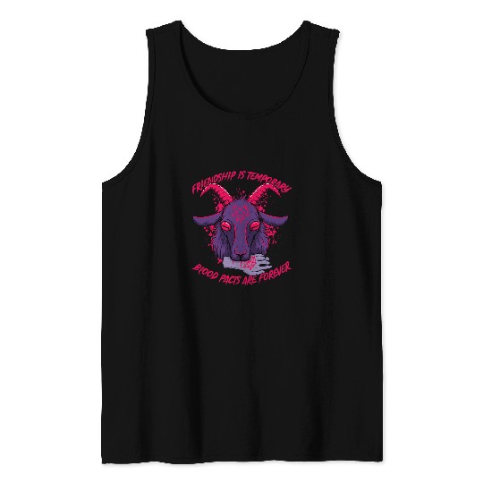 Goats Pet Friendship Is Temporary Baphomest Goats Pentagram Occult Pagan Tank Tops