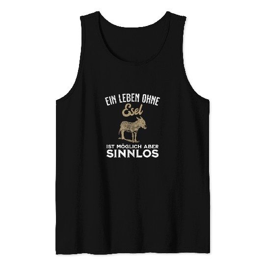 Donkey Pet a life without Tank Tops