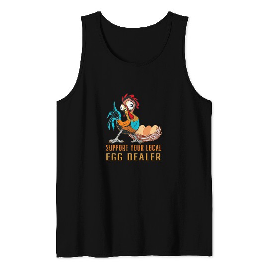 Chicken Pet Local Egg dealers Funny Bleached Chicken Lover Farm Farmer 4 9 Tank Tops