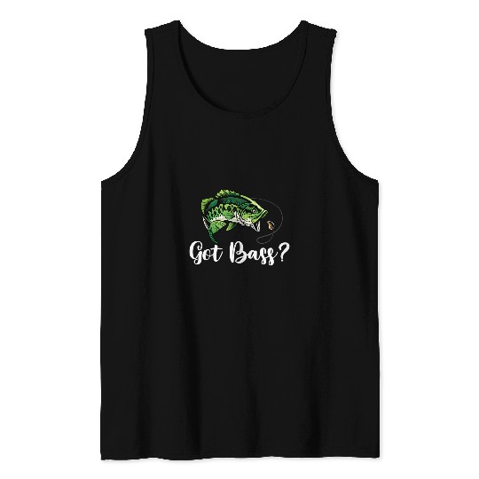 Fishing Fun Got Bass Fishing Outfit Largemouth Cool Bass Fish Tank Tops