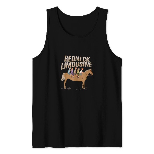 Horse Pet Funny Redneck Joke Design for a Reddneck Horse Lover Tank Tops