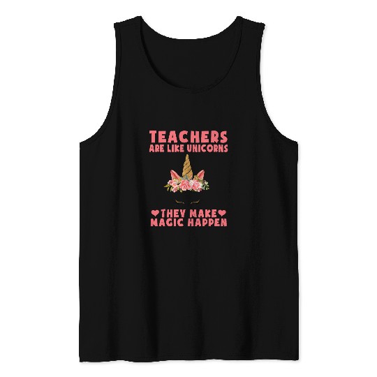 Unicorn Pet Teachers Are Like Unicorns Teacher Appreciation Day Women Tank Tops