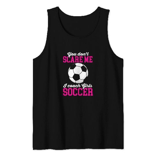 Funny Soccer Lover Graphic Women and Girls Soccer Coach Tank Tops