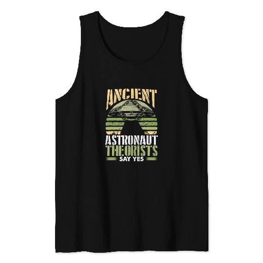 Aliens UFO Ancient Aliens Astronaut Theorists Alien Abduction Tank Tops