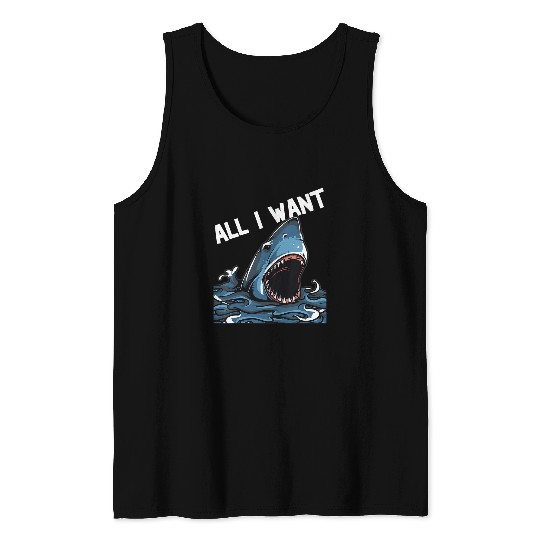 Shark Pet Kids Funny Cute Kid Toothless Shark All I Want Is Two Front Teeth Tank Tops