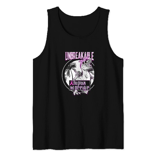 Dinosaur Pet Lupus Warrior Unbreakable T rexs Lupus Awareness Tank Tops