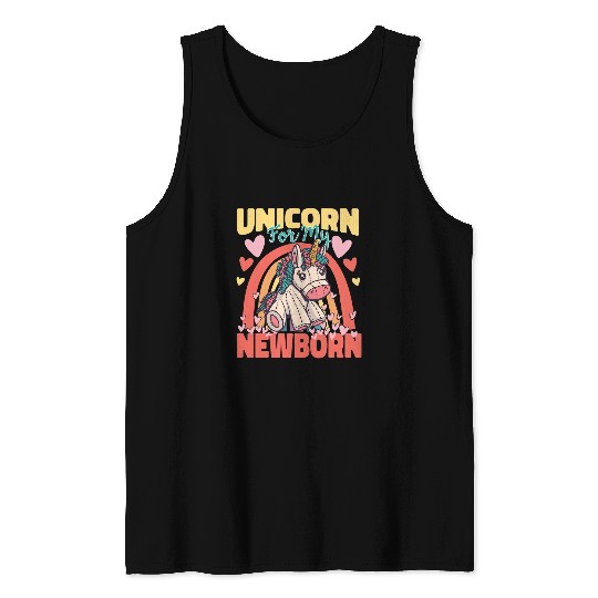 Unicorn Pet For My Newborn Tank Tops