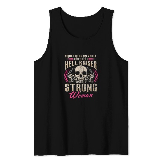 Motorcycle Gift Women Biker Angel Hellraiser Always Strong Tank Tops