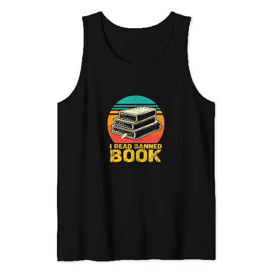 Book Fun I Read Banned Books Week Librarian Freadom Reader Nerd 13 Tank Tops