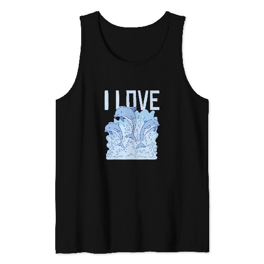Dolphin Pet Gift I Love Tank Tops