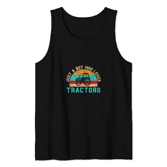 Tractor Fun driving Just a Boy who loves Tractors Harvest Farming Barn Cattle 1 8 Tank Tops