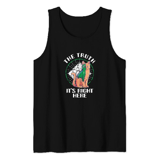 Aliens UFO The Truth Its Right Here Creepy Alien Cat Outer Space Life Tank Tops