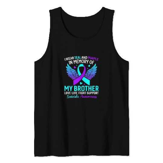 suicides Prevention 988 Ribbon I Wear Teal And Purple For My Brother suicides Prevention 1 Tank Tops