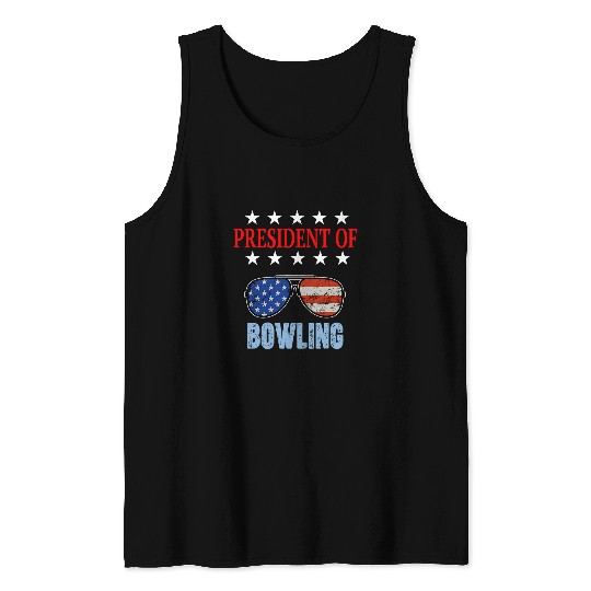 Sport Bowling President of Bowling Phrase Bowling Beginners Tank Tops