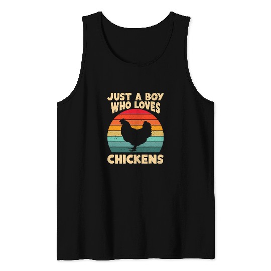 Chicken Pet Just a Boy who loves Chickens Harvest Farming Barn Cattle Tank Tops