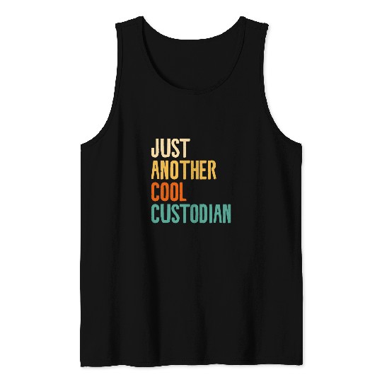 Just Another Cool Custodian School Janitor Tank Tops