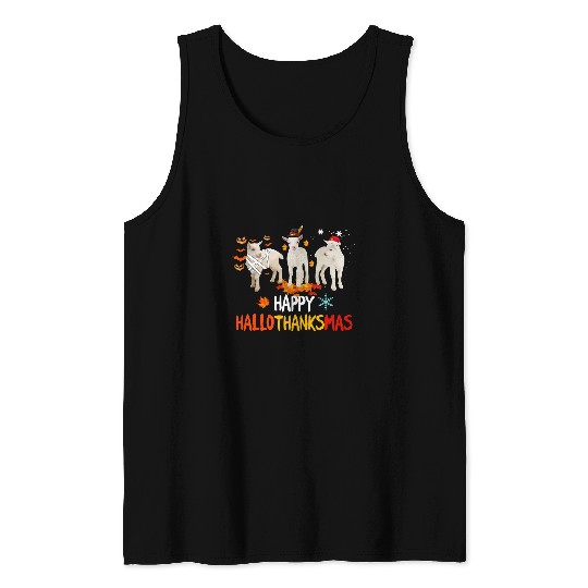 Goats Pet happy thanksgiving Goats happy hallothanksmas halloween Tank Tops