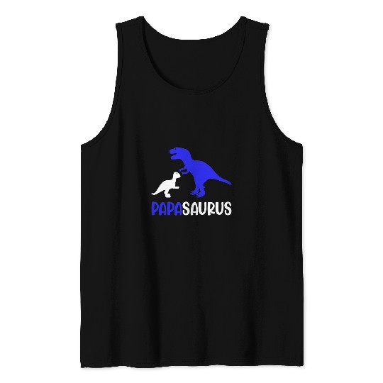 Dinosaur Pet Papasaurus Dad Papa Saurus Dinosaur Trex Fathers Day Idea Tank Tops